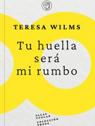 Tu huella será mi rumbo