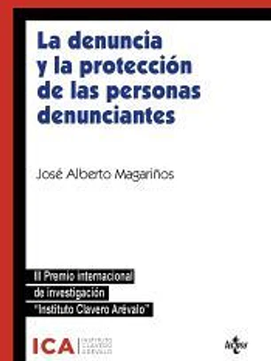 La denuncia y la protección de las personas denunciantes