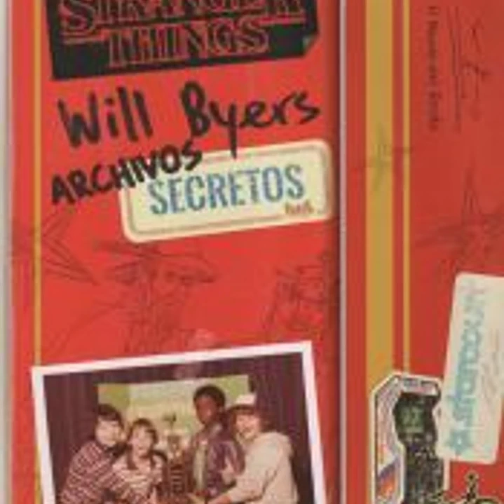 Will byers archivos secretos (N.Edic.Rústica) 1