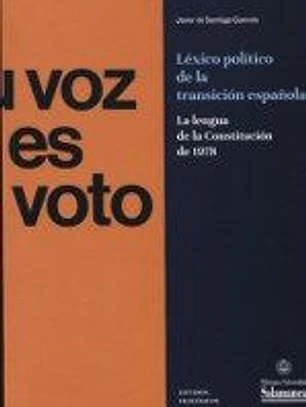 LÉXICO POLÍTICO DE LA TRANSICIÓN ESPAÑOLA