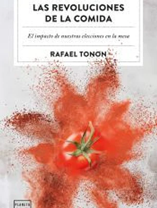 Las revoluciones de la comida