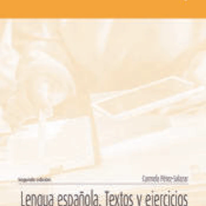 Lengua española. Textos y ejercicios 1