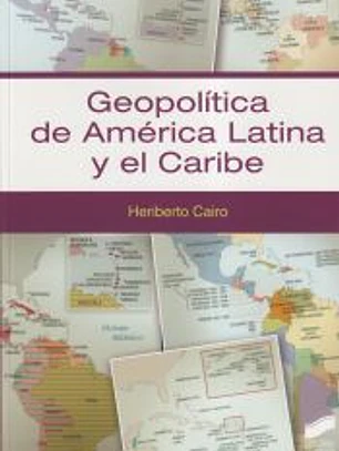 Geopolítica de América Latina y el Caribe