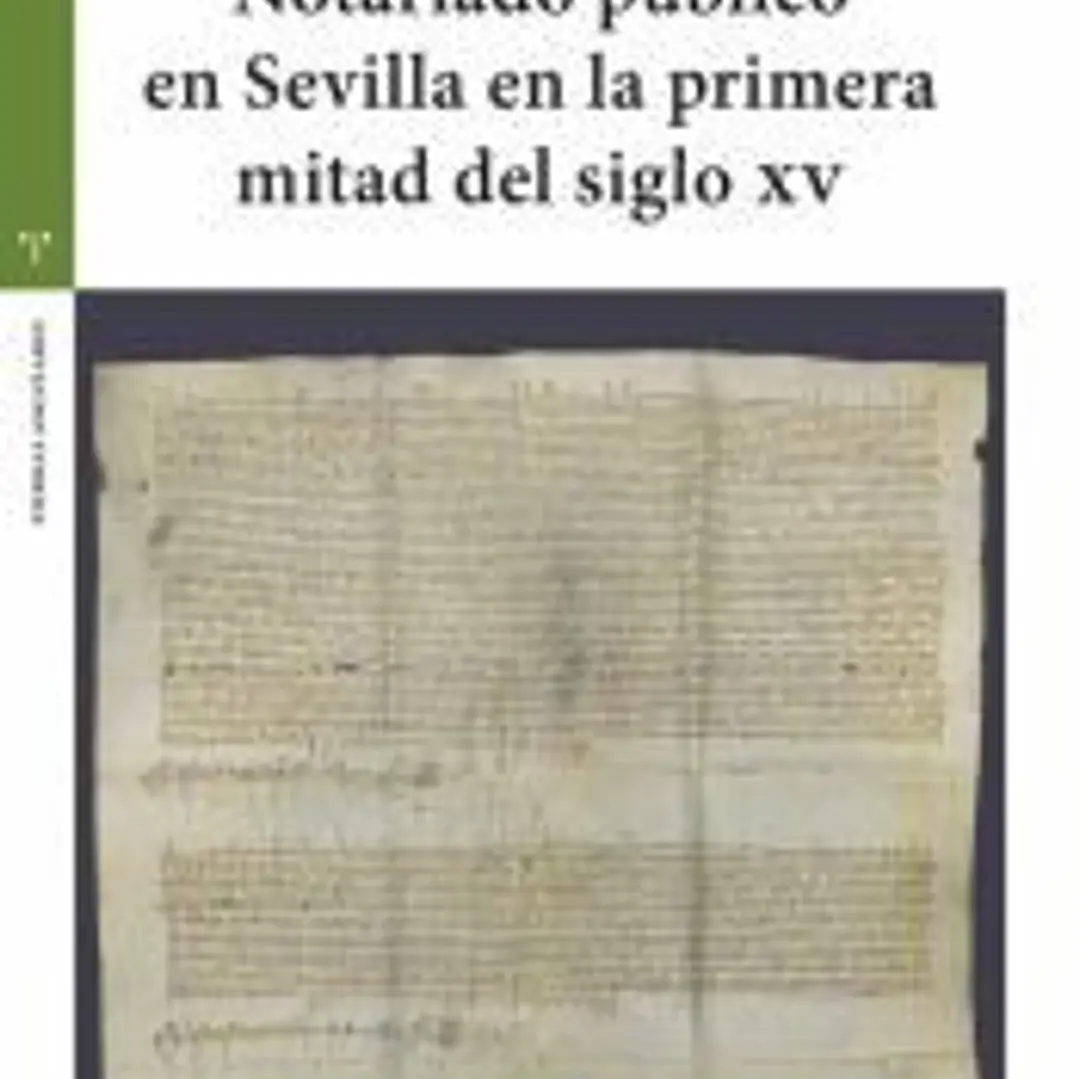 Notariado público en Sevilla en la primera mitad del siglo XV 1
