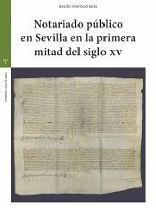 Notariado público en Sevilla en la primera mitad del siglo XV