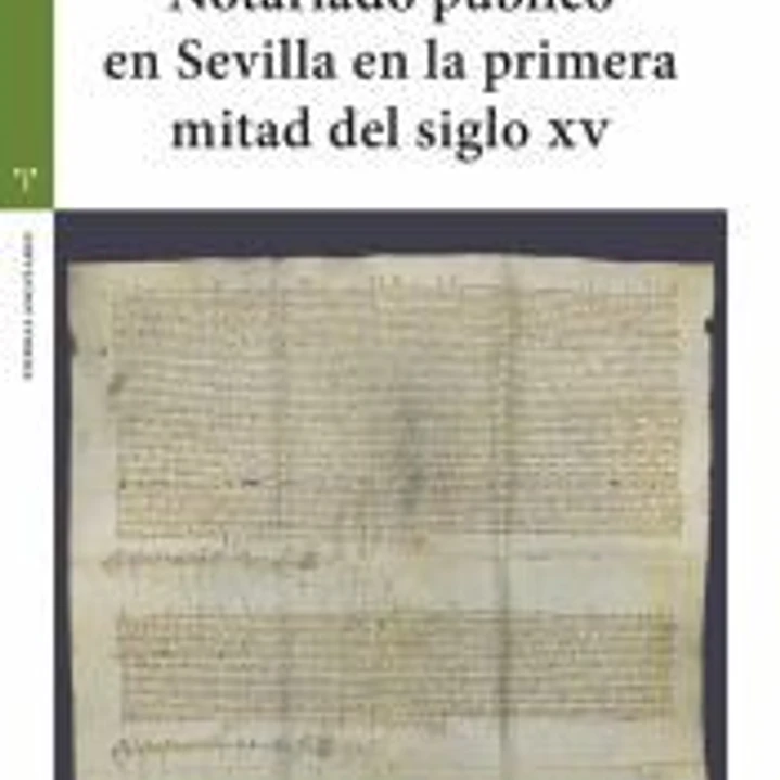 Notariado público en Sevilla en la primera mitad del siglo XV 1
