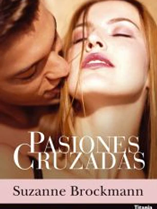 PASIONES CRUZADAS