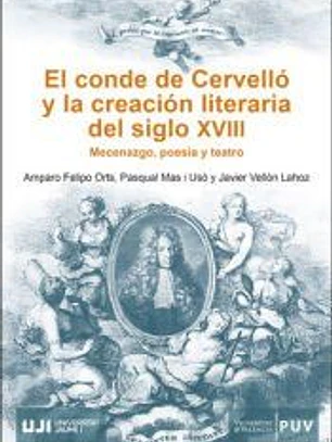El Conde de Cervelló y la creación literaria del siglo XVIII