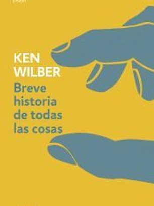 Breve historia de todas las cosas