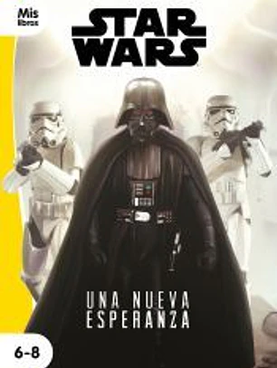 Star Wars. Una nueva esperanza
