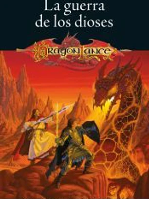 El ocaso de los dragones nº 02/02 La guerra de los dioses