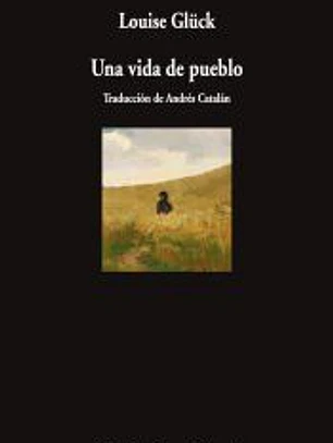 Una vida de pueblo