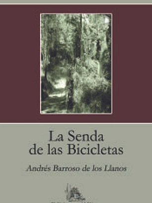 La Senda de las Bicicletas