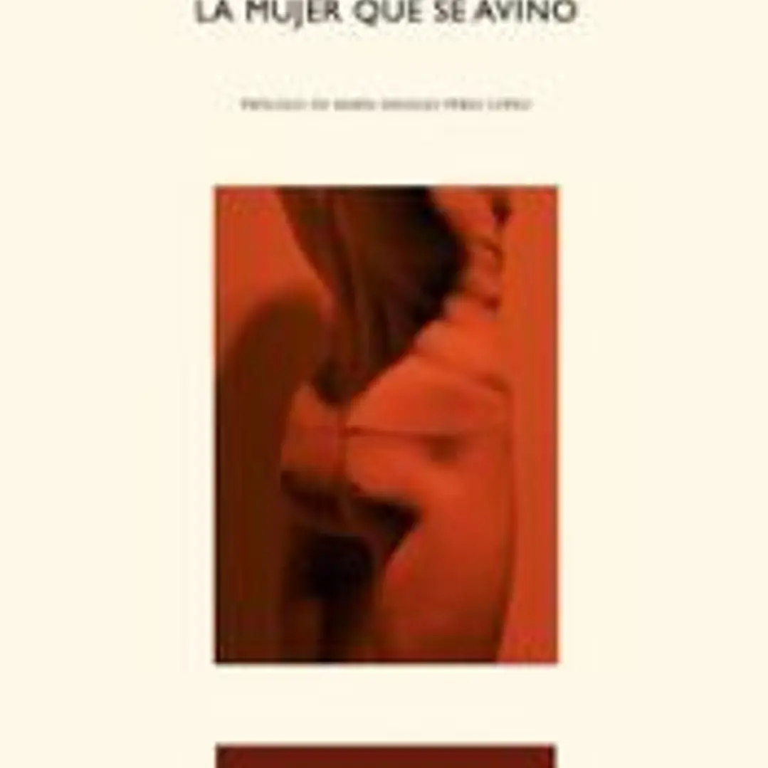 LA MUJER QUE SE AVINO 1