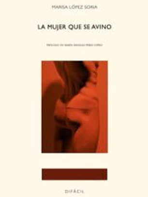 LA MUJER QUE SE AVINO