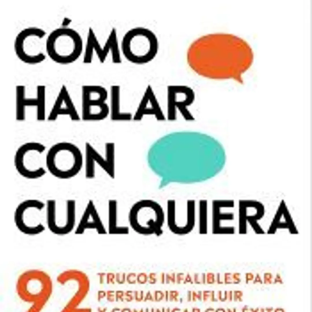 Cómo hablar con cualquiera 1