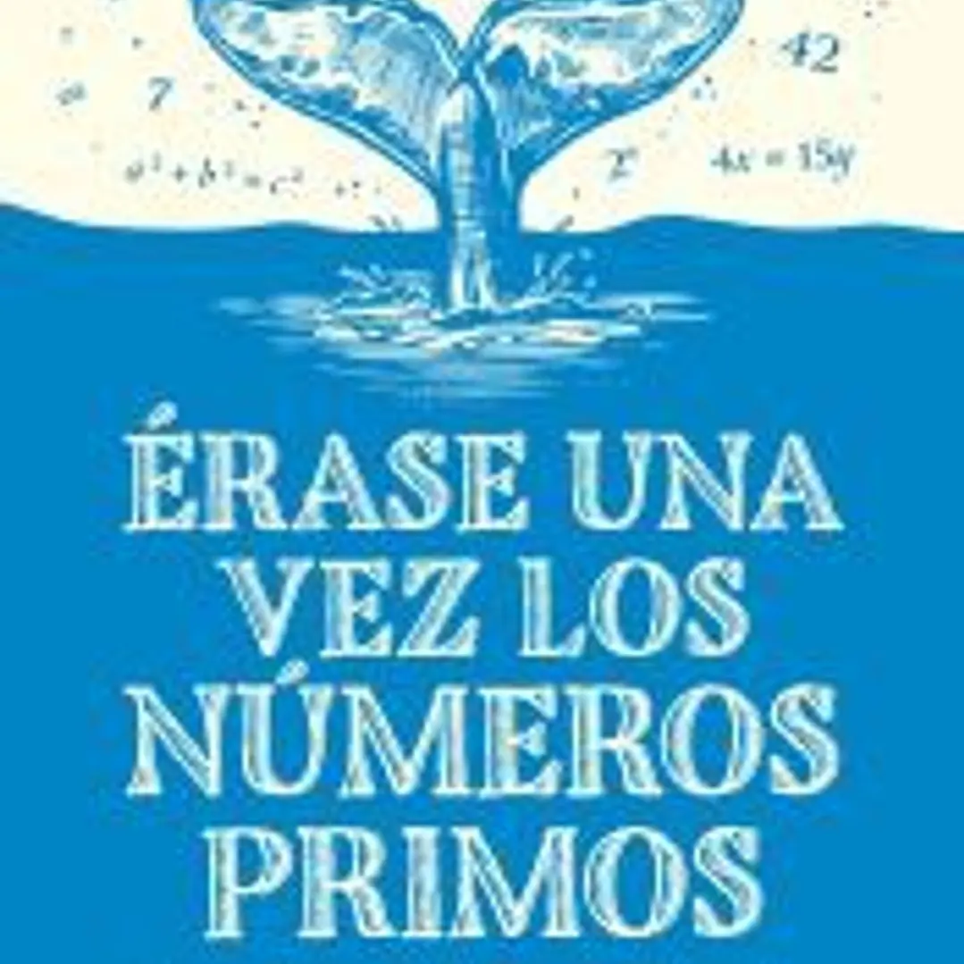 Érase una vez los números primos 1