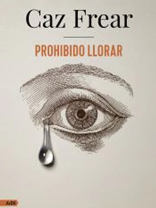 Prohibido llorar (AdN)