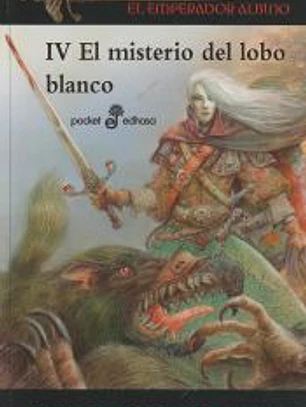 El misterio del lobo blanco: Crónicas del Elric, el emperador albino 4