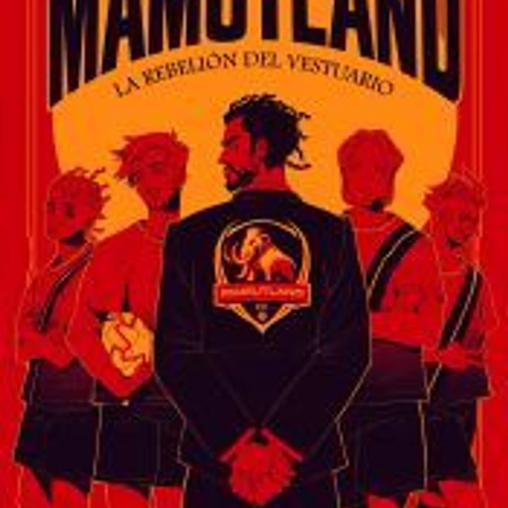Mamutland 1. La rebelión del vestuario 1