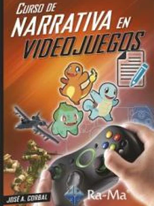 CURSO DE NARRATIVA EN VIDEOJUEGOS