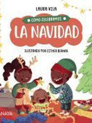 Cómo celebramos la Navidad