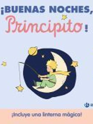 ¡Buenas noches, principito!