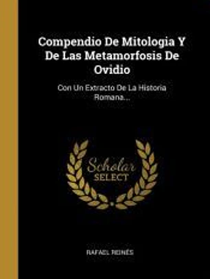 Compendio De Mitologia Y De Las Metamorfosis De Ovidio