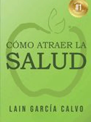 Cómo atraer la Salud