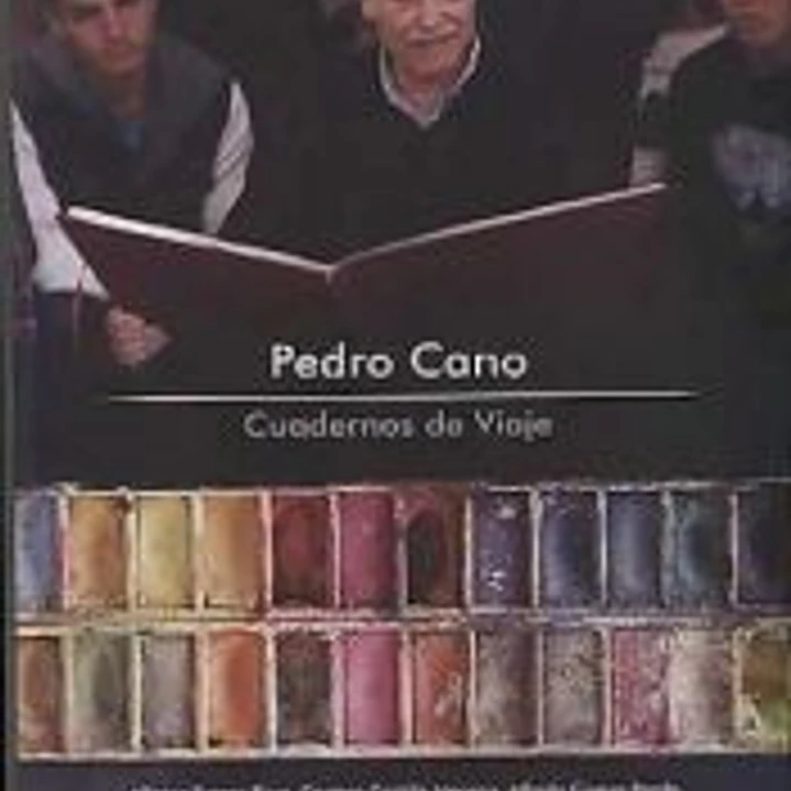 Pedro Cano. Cuadernos de Viaje 1