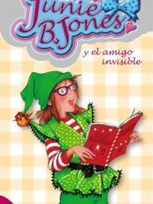 Junie B Jones: Y el amigo invisible