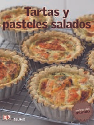 Cocina del mundo: Tartas y pasteles salados