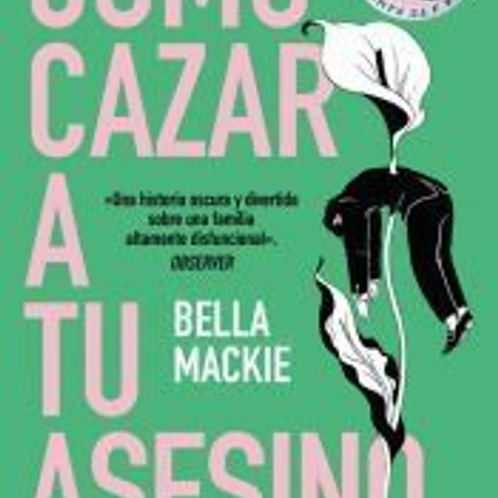 Cómo cazar a tu asesino 1