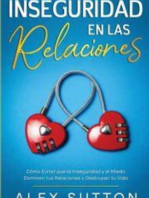 Inseguridad en las Relaciones