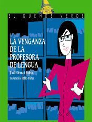 La venganza de la profesora de lengua