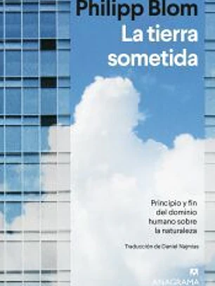 La tierra sometida