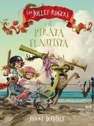 Los Jolley-Rogers y el pirata flautista