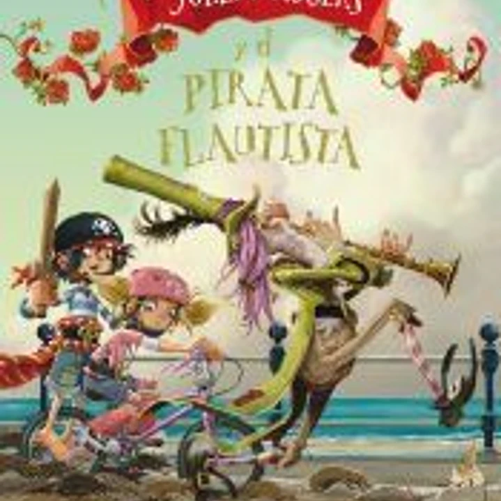 Los Jolley-Rogers y el pirata flautista 1