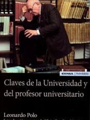 CLAVES DE LA UNIVERSIDAD Y DEL PROFESOR UNIVERSITARIO