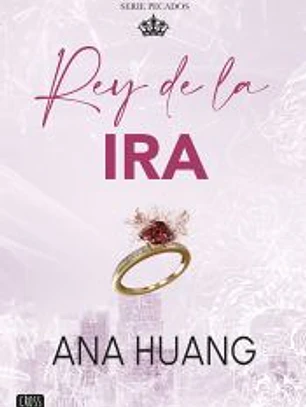Pecados 1. Rey de la ira
