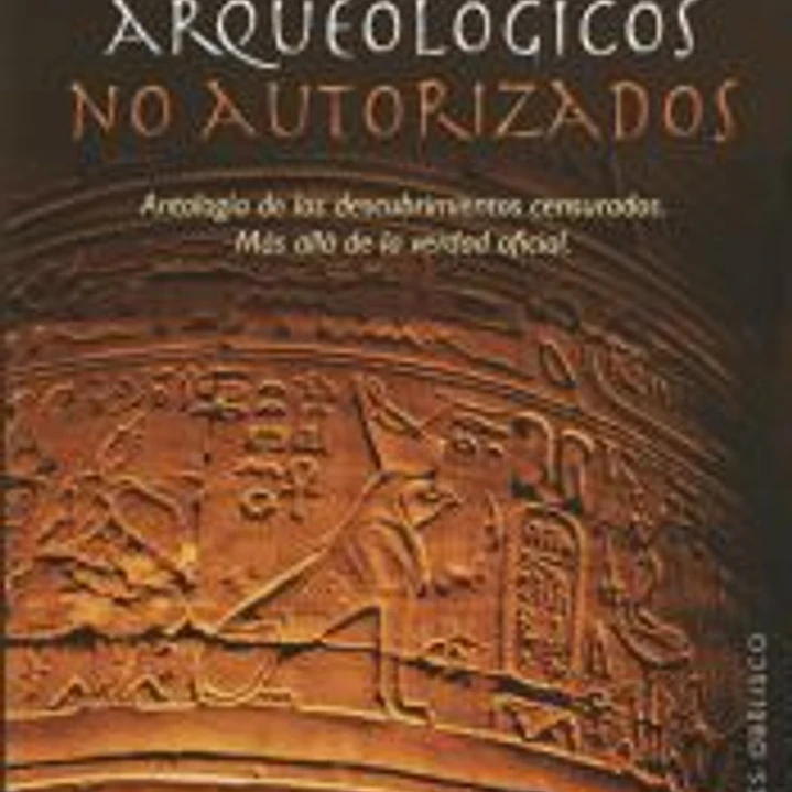 Descubrimientos arqueológicos no autorizados 1