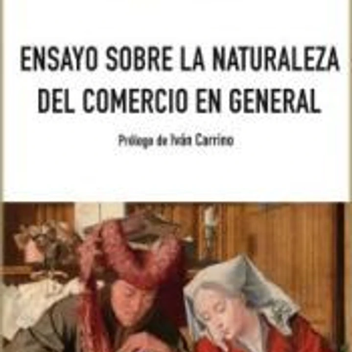 Ensayo sobre la naturaleza del comercio en general 1