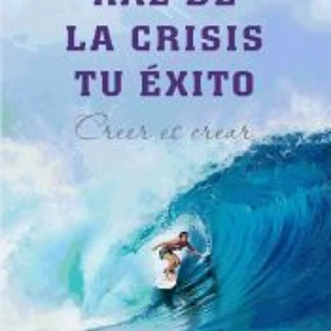 Haz de la crisis tu éxito 1