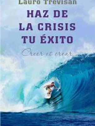 Haz de la crisis tu éxito