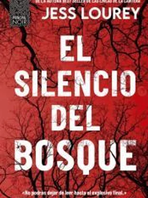 El silencio del bosque