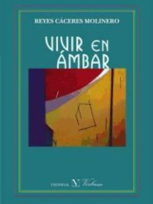 Vivir en ámbar