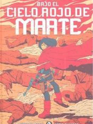 BAJO EL CIELO ROJO DE MARTE