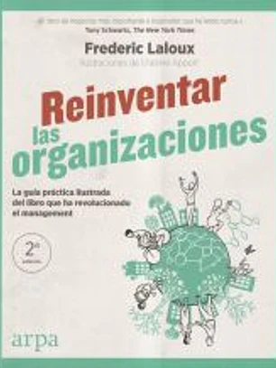 Reinventar las organizaciones (Guía práctica ilustrada)