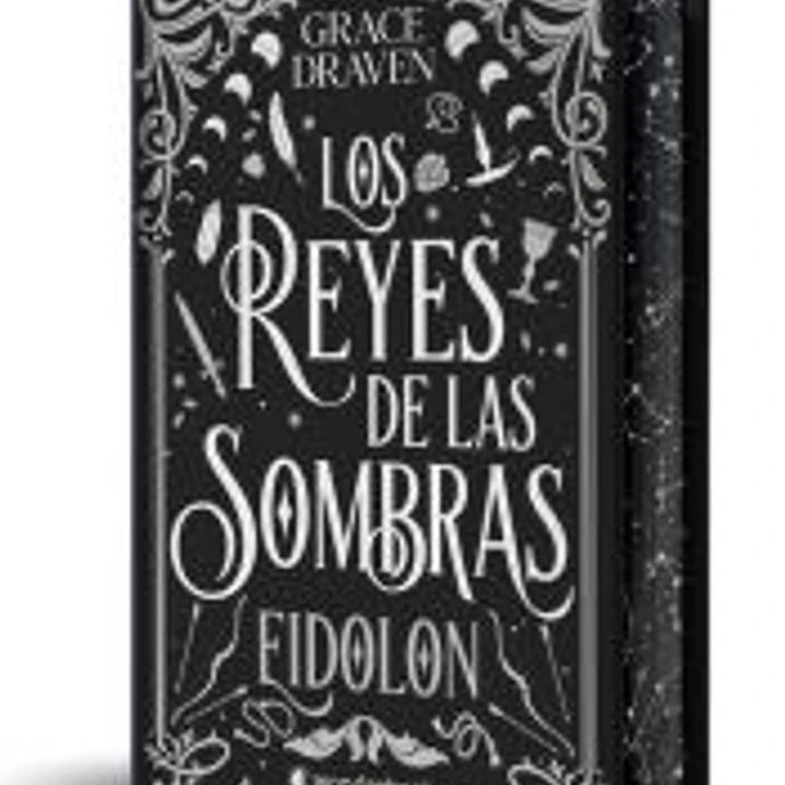 Los reyes de las sombras. Eidolon (edición especial limitada en tapa dura con cantos pintados) 1