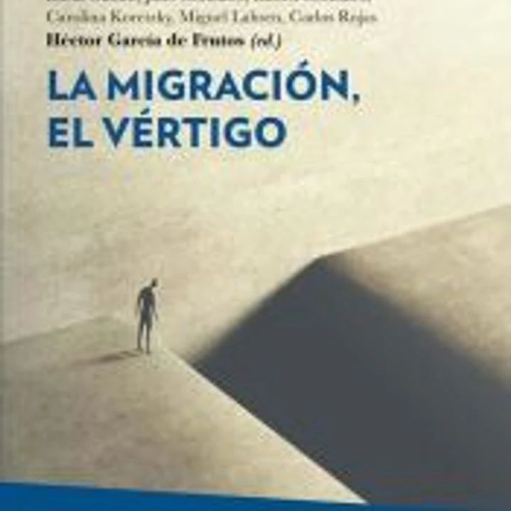 La migración, el vértigo 1